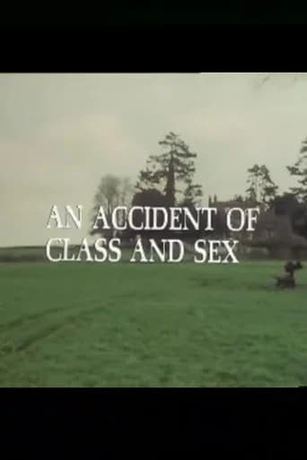An Accident of Class and Sex