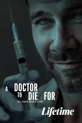 A Doctor to Die For: The Sarah Harris Story