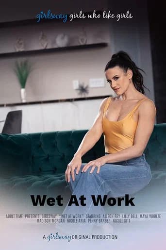 Wet at Work