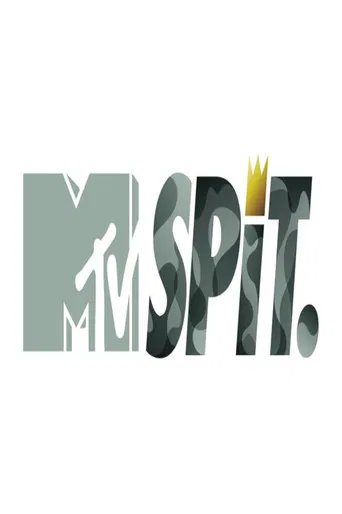 MTV Spit.