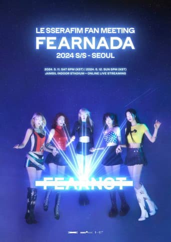 LE SSERAFIM Fan Meeting [FEARNADA] 2024 S/S in Seoul