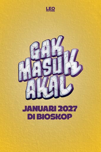 Gak Masuk Akal