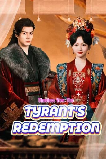 Timeless Vow: The Tyrant's Redemption