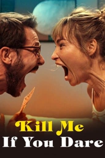 Kill Me If You Dare