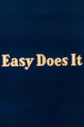 Easy Does It
