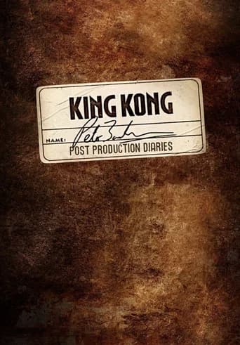 King Kong: Peter Jackson's Post-Production Diaries