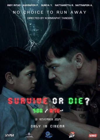 Survive or Die ?