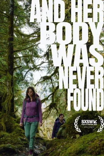 And Her Body Was Never Found