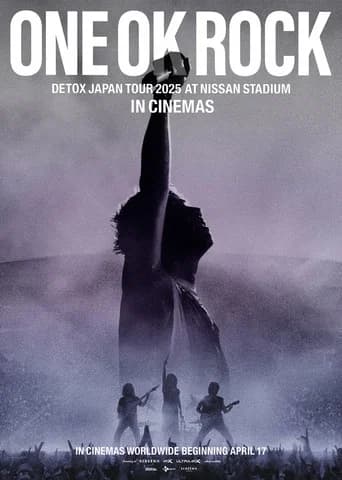 ONE OK ROCK DETOX JAPAN TOUR AT NISSAN STADIUM 2025 IN CINEMAS
