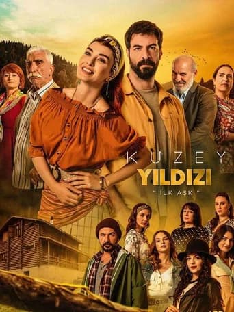 Kuzey Yıldızı İlk Aşk