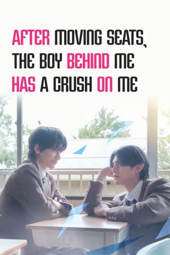 After Moving Seats, The Boy Behind Me Has A Crush On Me