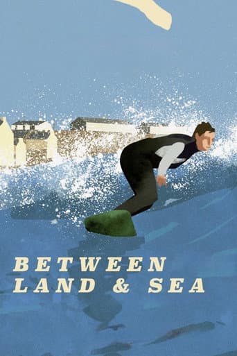 Between Land and Sea