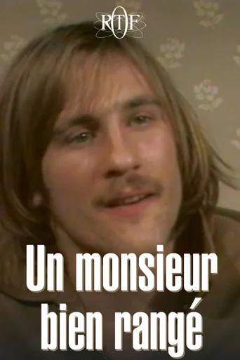 Un monsieur bien rangé