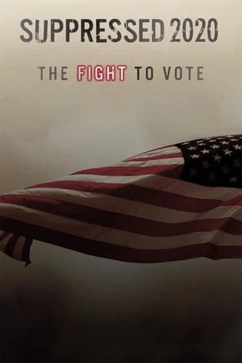Suppressed 2020: The Fight to Vote