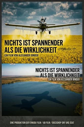 Nichts ist spannender als die Wirklichkeit