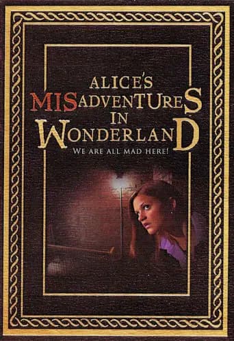 Alice's Misadventures in Wonderland