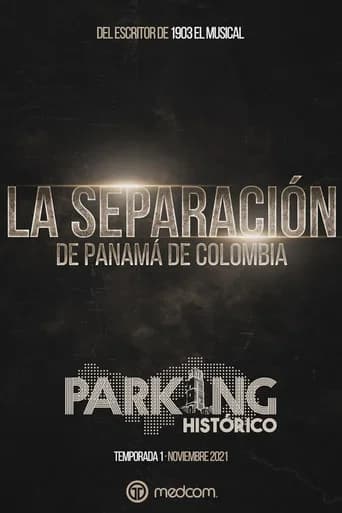 Historic Parking 1: The Separation of Panama from Colombia