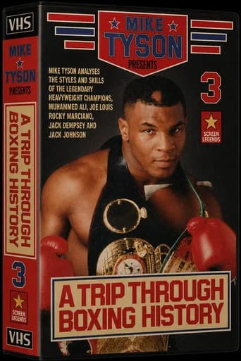 Mike Tyson: Presents A Trip Through Boxing History