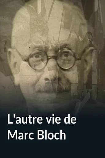 L'autre vie de Marc Bloch
