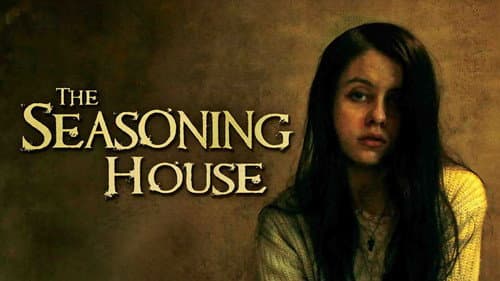 The Seasoning House still