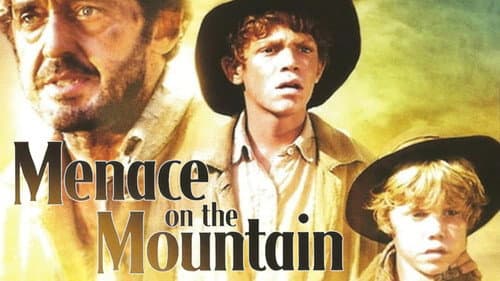Menace on the Mountain still