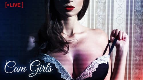 Cam Girls still
