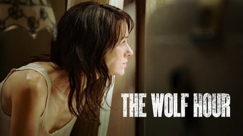 The Wolf Hour still