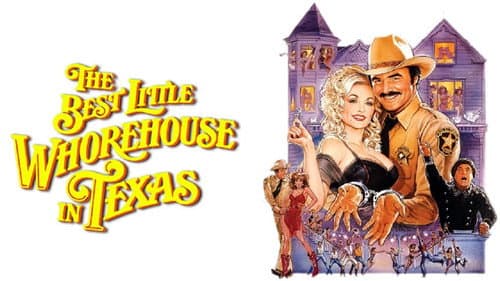 The Best Little Whorehouse in Texas still