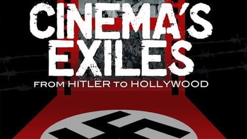 Cinema's Exiles: From Hitler to Hollywood still