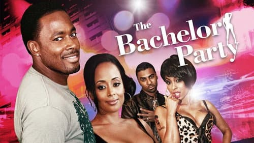 The Bachelor Party still