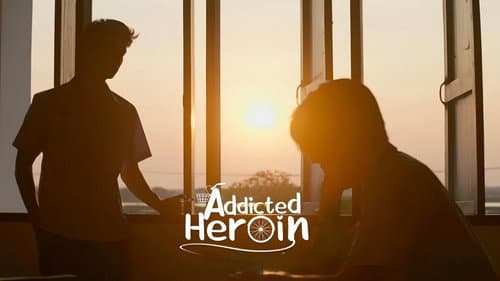 Addicted Heroin still
