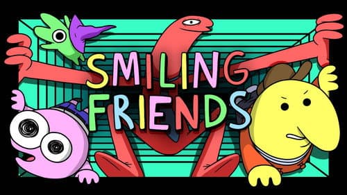 Smiling Friends still