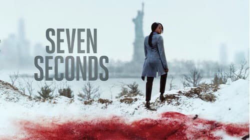 Seven Seconds still
