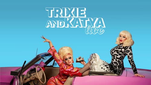 Trixie & Katya Live - The Last Show still