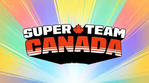 Super Team Canada still