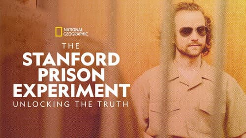 The Stanford Prison Experiment: Unlocking the Truth still
