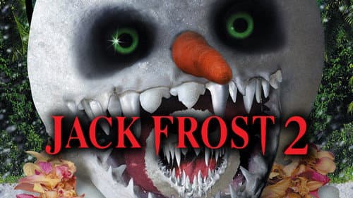 Jack Frost 2: The Revenge of the Mutant Killer Snowman still
