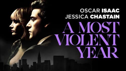A Most Violent Year still
