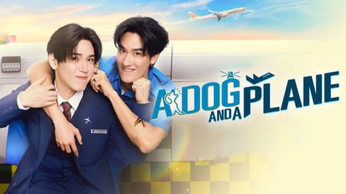 A Dog and a Plane still