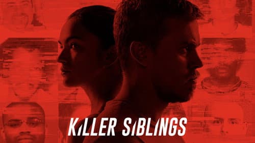 Killer Siblings still