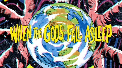 When the Gods Fall Asleep still