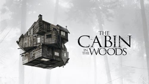 The Cabin in the Woods still