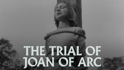 The Trial of Joan of Arc still