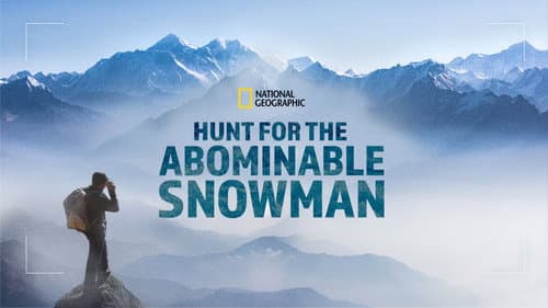 Hunt for the Abominable Snowman still