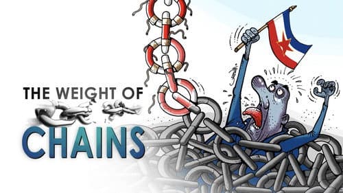 The Weight of Chains still