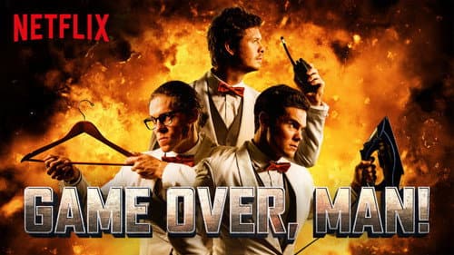 Game Over, Man! still
