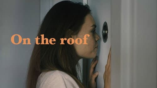 On the Roof still
