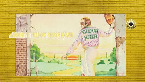 Elton John - Goodbye Yellow Brick Road still