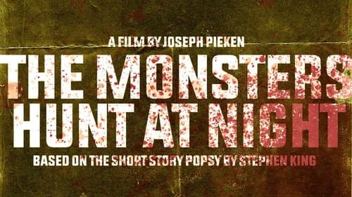 The Monsters Hunt at Night still