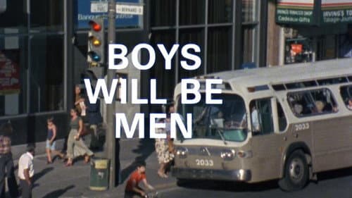 Boys Will Be Men still